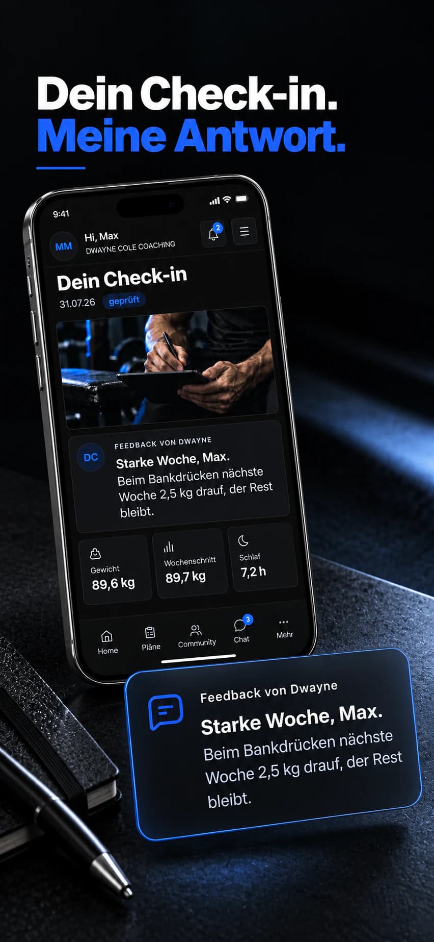 Dein Check-in. Meine Antwort. App-Visualisierung mit einem beispielhaften Check-in und Dwaynes schriftlicher Rückmeldung.